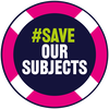 SAVE OUR SUBJECTS
